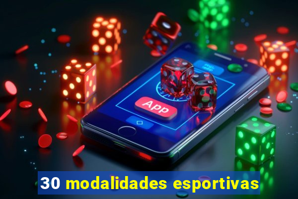 30 modalidades esportivas